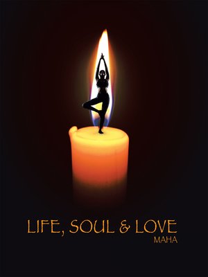 cover image of Life, Soul & Love
